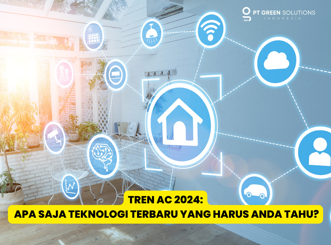 Tren AC 2024 Beserta Teknologi Terbaru   24010907052815611 